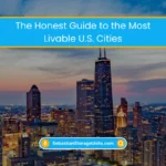 The Honest Guide to the Most Livable U.S. Cities (2026) 4 Best U.S. Cities for Work, Adventure, and Family Life
