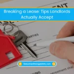 Breaking a Lease: Tips Landlords Actually Accept (2026) 5 Breaking a Lease Early What Actually Helps
